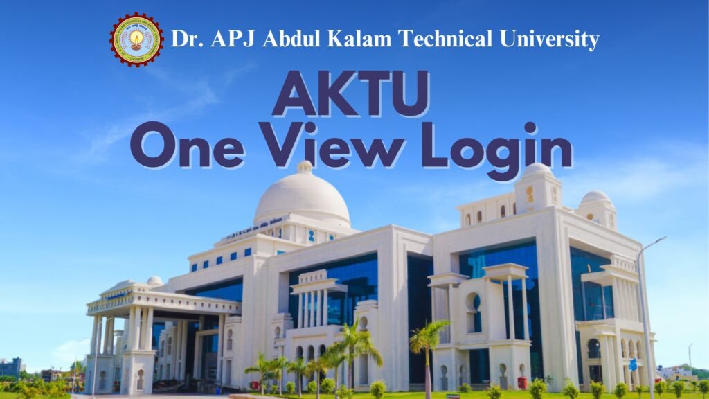 AKTU Oneview login Portal